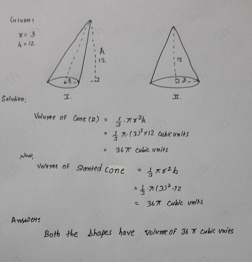 Solved: Select all shapes that have a volume of 36π cubic units. [Math]