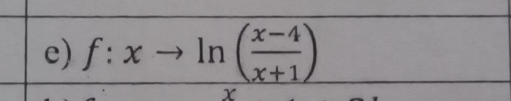 f:xto ln ( (x-4)/x+1 )
X