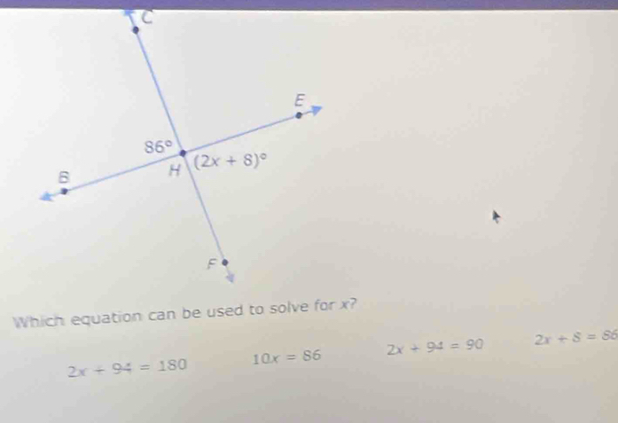 2x+94=180 10x=86 2x+94=90 2x+8=86