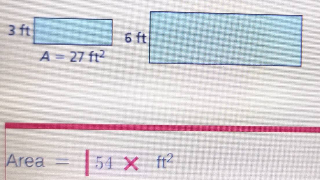 3ft□
A=27ft^2
Area=[54* ft^2