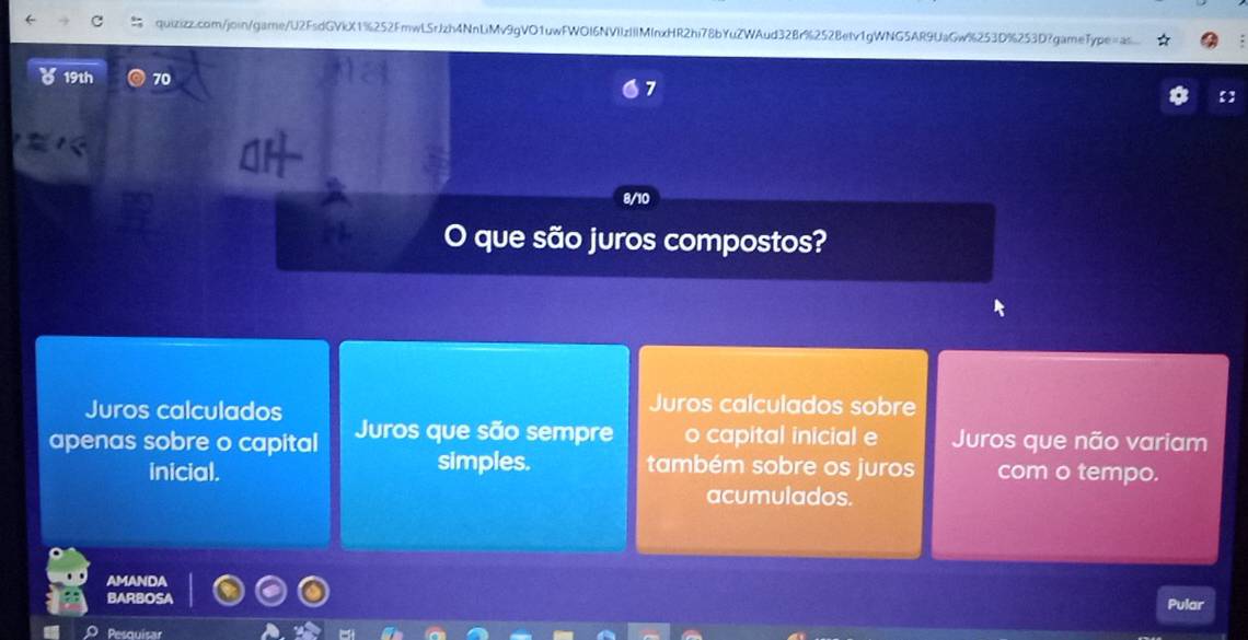 19th 70 7
8/10
O que são juros compostos?
Juros calculados
Juros calculados sobre
apenas sobre o capital Juros que são sempre o capital inicial e Juros que não variam
inicial. simples. também sobre os juros com o tempo.
acumulados.
AMANDA
BARBOSA Pular
Pesquisar