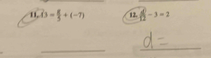 u, vector A3= 8/5 +(-7) 12.  d/12 -3=2
_ 
_