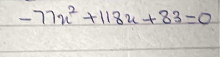 -77x^2+118x+83=0