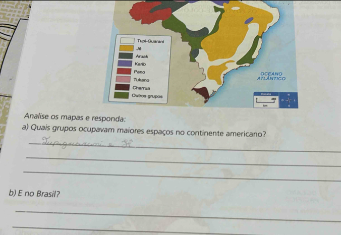 Analise os mapas e 
a) Quais grupos ocupavam maiores espaços no continente americano? 
_ 
_ 
_ 
b) E no Brasil? 
_ 
_