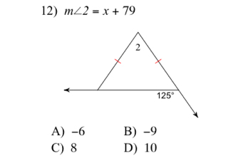 m∠ 2=x+79
A) -6 B) -9
C) 8 D) 10