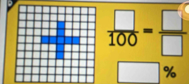  □ /100 = □ /□  
| %