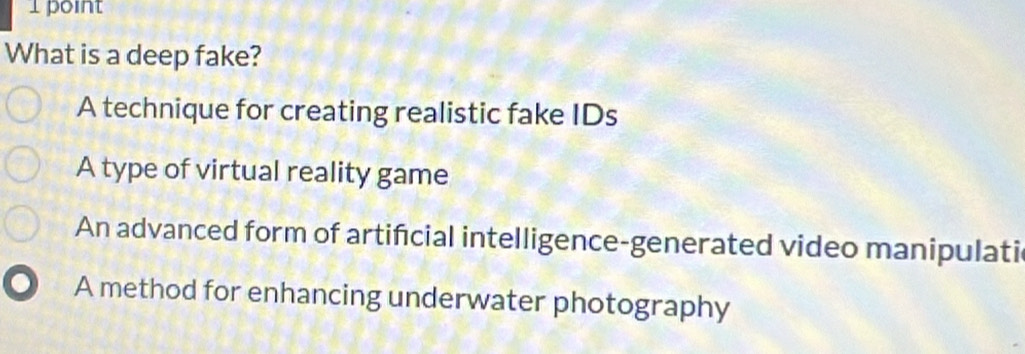 Solved: What is a deep fake? A technique for creating realistic fake ...