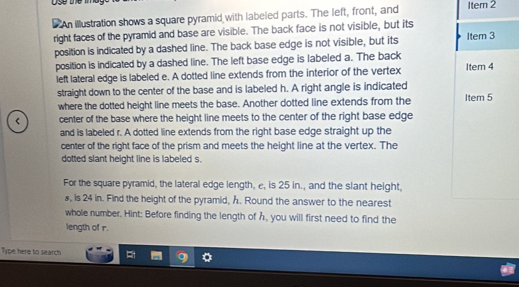 Solved: Use the im * An illustration shows a square pyramid with ...