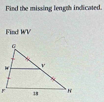 Find the missing length indicated. 
Find WV