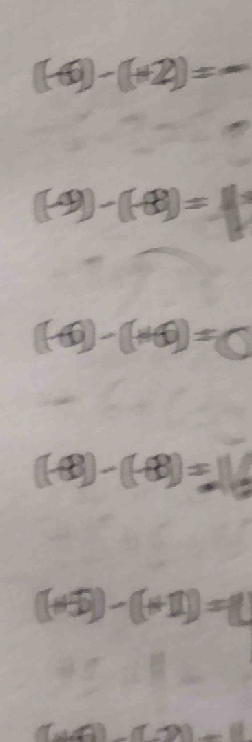 (-6)-(+2)=-
((-9)-(-8)=8
((+6)-((+6)= 90°
+8 boxed  =
(+5)-(+1)=(