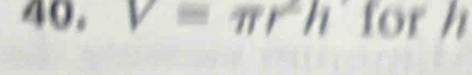 V=π r^2h for 11