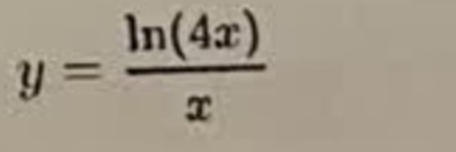 y= ln (4x)/x 