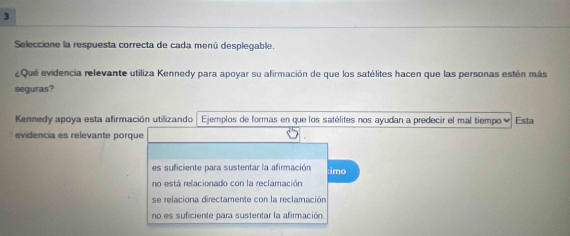 Solved: Seleccione la respuesta correcta de cada menú desplegable. ¿Qué ...