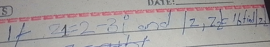 If 1=2-3i ane |z_1z_2|= 6+i nd|z