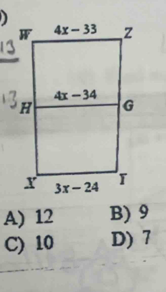 A) 12 B) 9
C) 10
D) 7