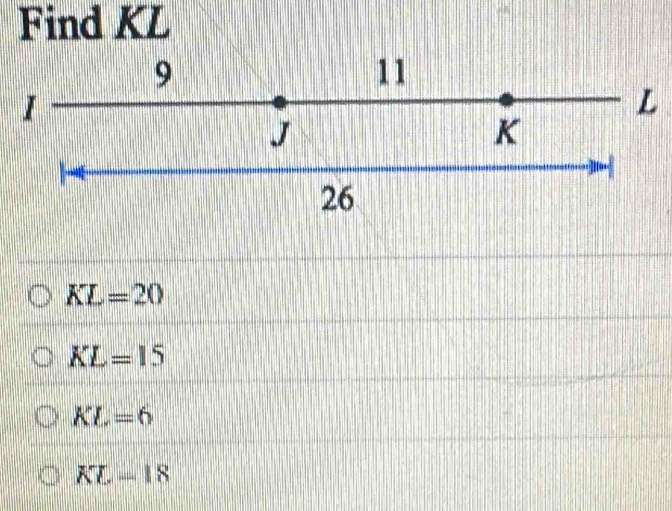 Find KL
L
KL=20
KL=15
KL=6
KL=18