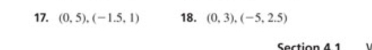 (0,5), (-1.5,1) 18. (0,3), (-5,2.5)
Section 41