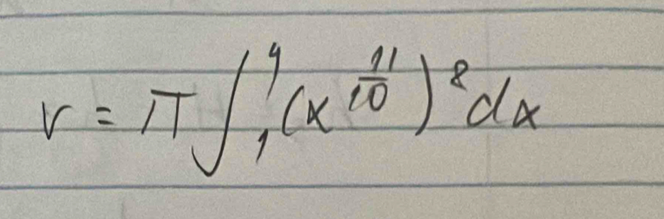 V=π ∈t _1^(4(x^frac 11)10)^2dx