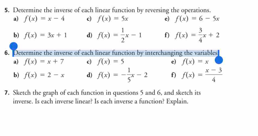Solved: Determine the inverse of each linear function by reversing the ...
