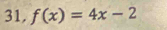 f(x)=4x-2