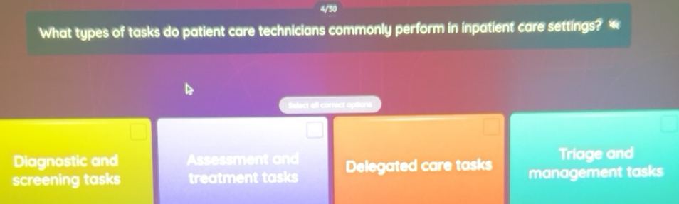Solved: 4/30 What types of tasks do patient care technicians commonly ...
