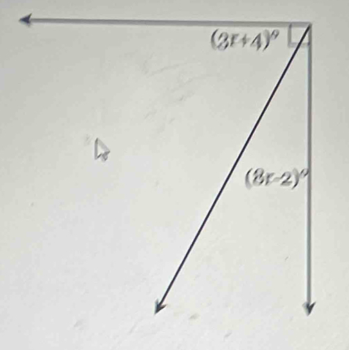 (3r+4)^circ 
(8r-2)^circ 