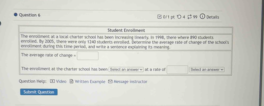 □0/1 pt つ4 2 99 ① Details
Question Help: Video Written Example - Message instructor
Submit Question