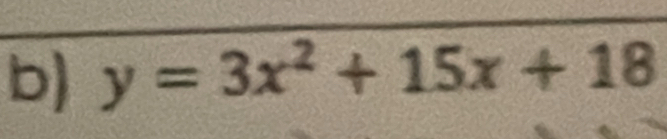 y=3x^2+15x+18