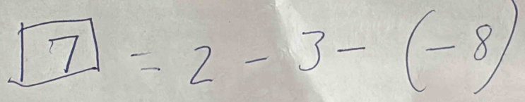 sqrt(7)=2-3-(-8)