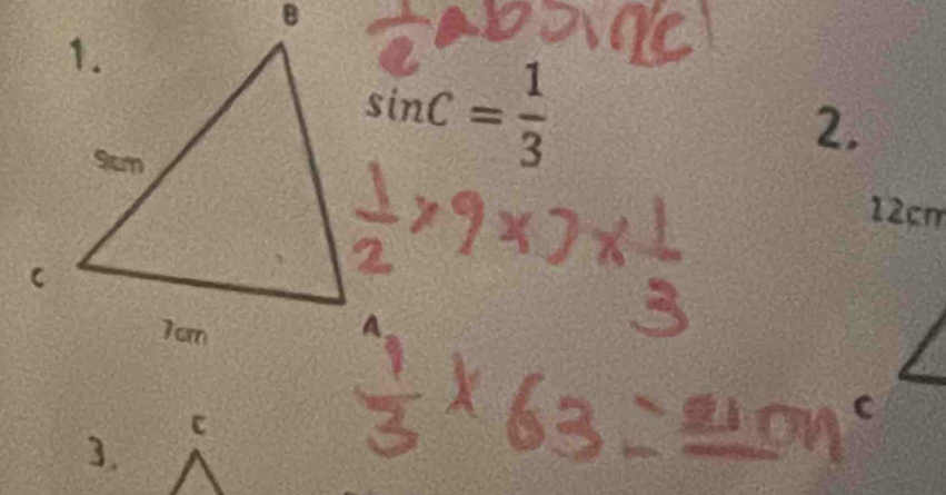 sin C= 1/3 
C
3.