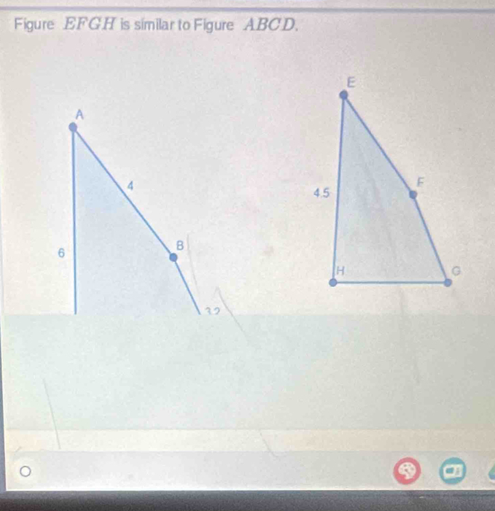 Figure EFG. H is similar to Figure ABCD.