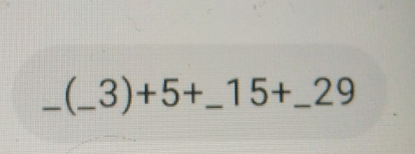 3)+5+ _  15+ _  29