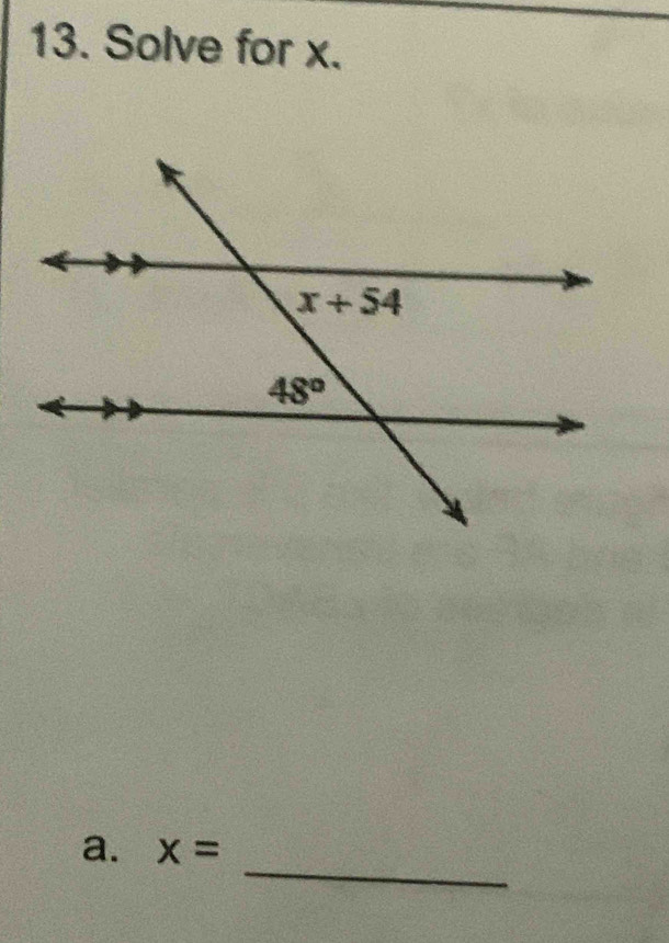 Solve for x.
_
a. x=