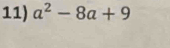 a^2-8a+9