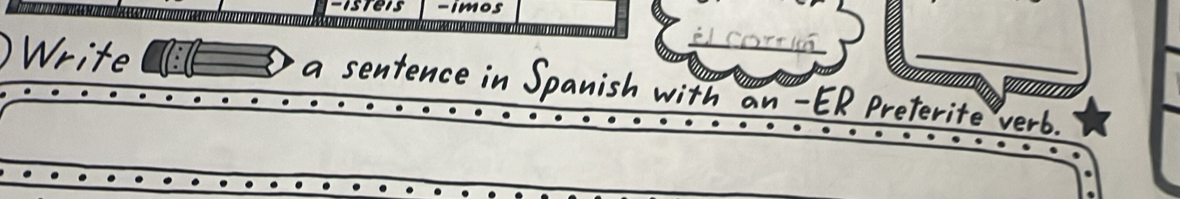 Write 
_ 
_ 
a sentence in ER Preferite 
verb.