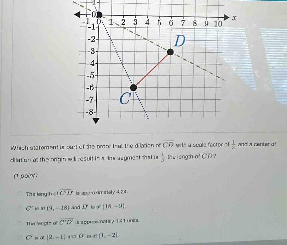 Solved: Which statement is part of the proof that the dilation of ...