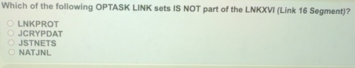 Solved: Which of the following OPTASK LINK sets IS NOT part of the ...