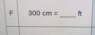 300cm= ft