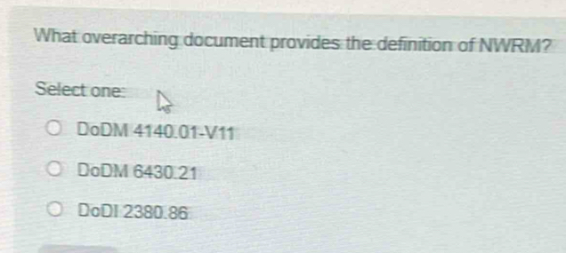 Solved: What overarching document provides the definition of NWRM ...