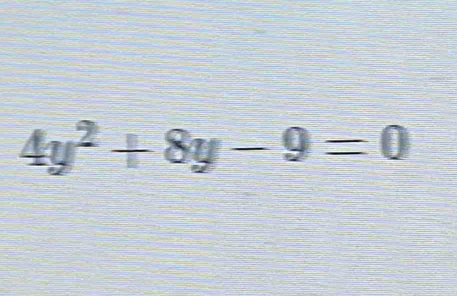 4y^2+8y-9=0