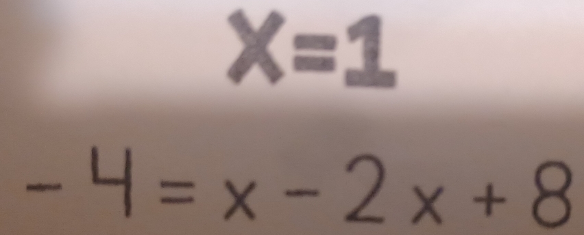 X=1

+8