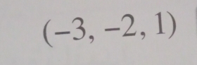 (-3,-2,1)