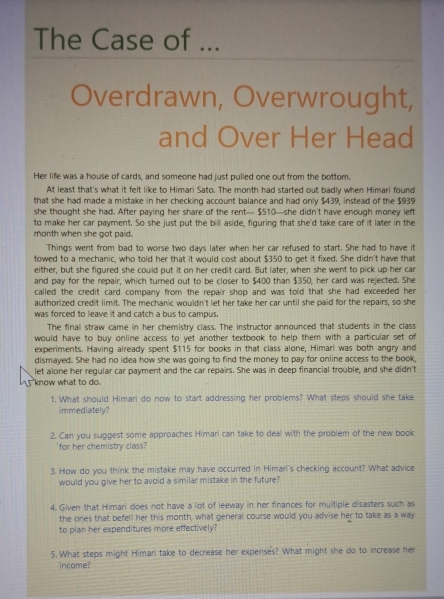 Solved: The Case of ... Overdrawn, Overwrought, and Over Her Head Her ...