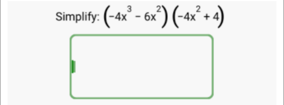 Simplify: (-4x^3-6x^2)(-4x^2+4)