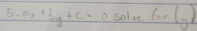 ax+by+c=0 solve for l_y