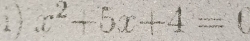 1 x^2+5x+4= |