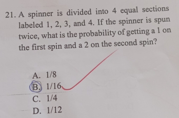 Solved: A spinner is divided into 4 equal sections labeled 1, 2, 3, and ...