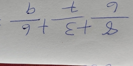  8/6 + 3/7 + 6/9 