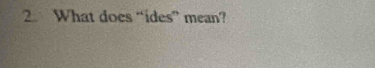 What does “ides” mean?