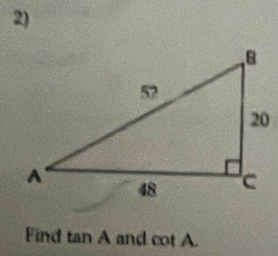 Find tan A and cot A.